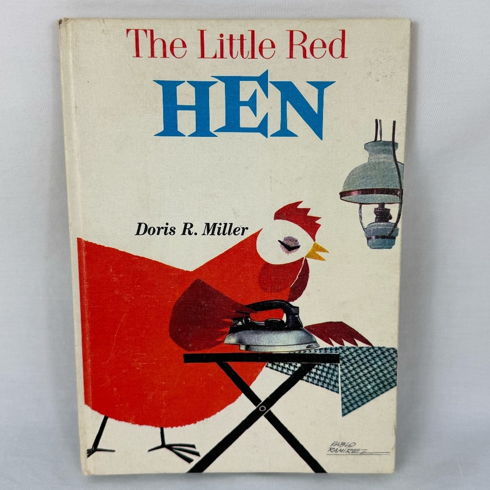 1966 "The Little Red Hen" A Holly Story Book by Doris R. Miller Children's Book
